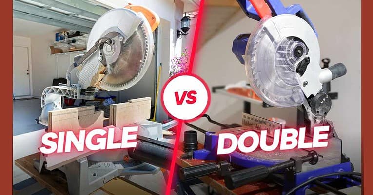 Single vs Double Bevel Miter Saw: Which One Should You Choose?